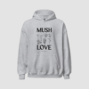 mush love hoodie - Image 2